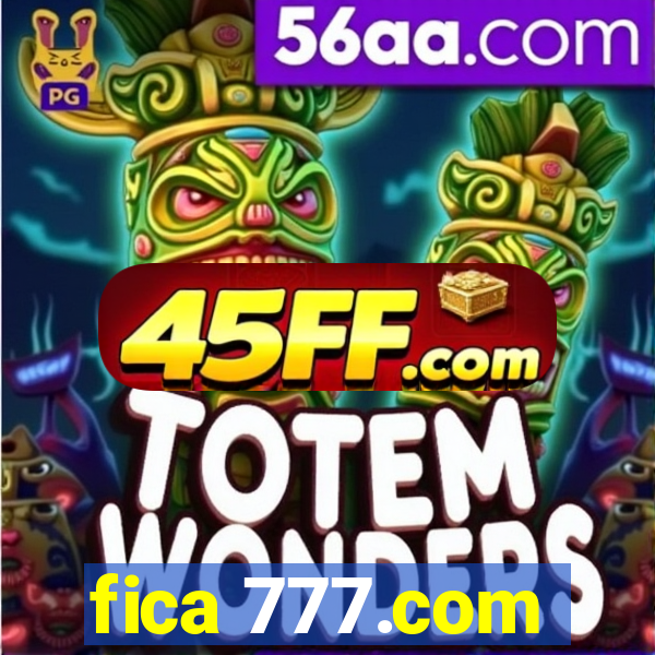 fica 777.com